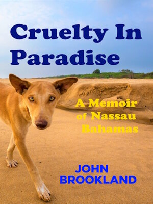 cover image of Cruelty in Paradise